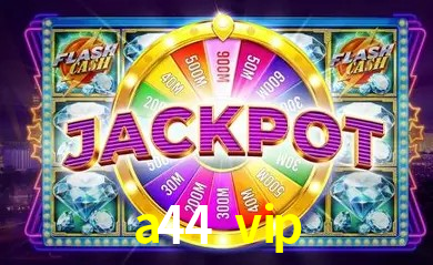 Sistemas de Segurança a44 vip