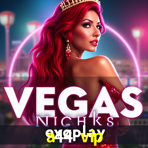 Avaliações dos Jogadores a44 vip